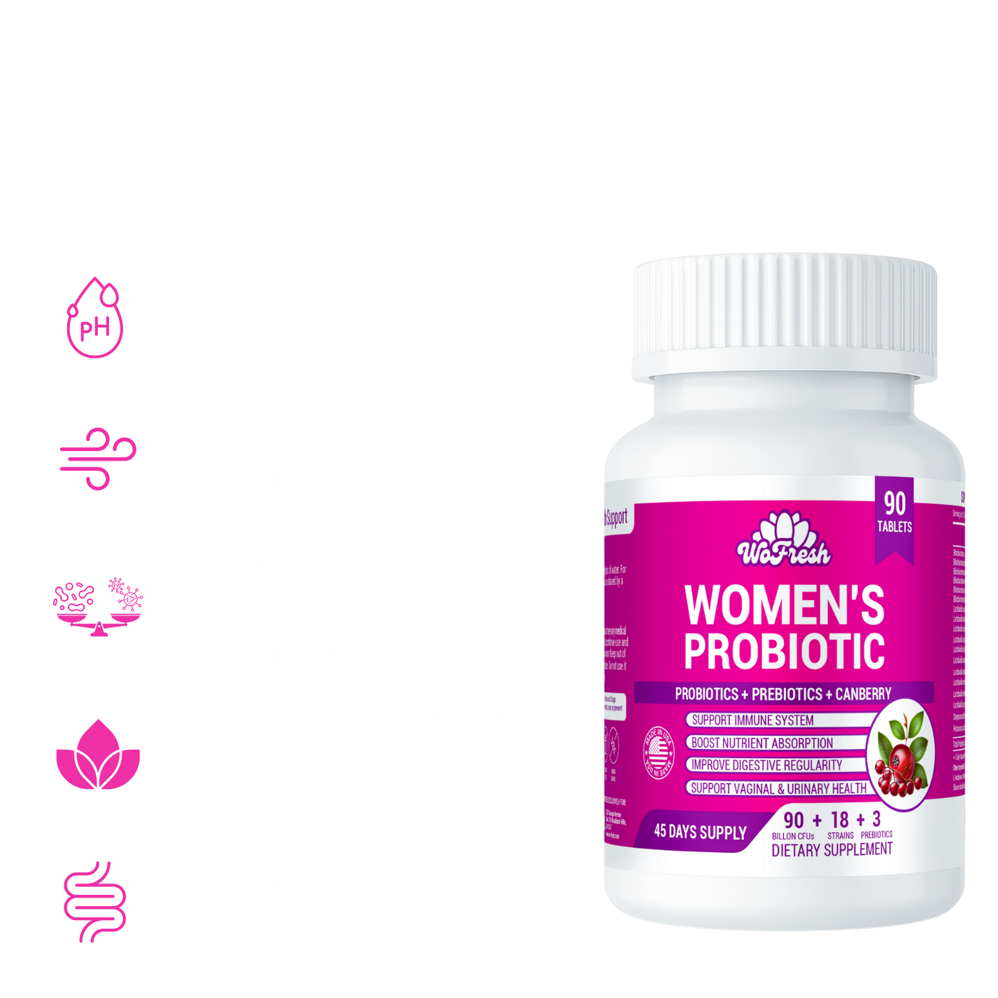 PROBIOTICOS PARA LA MUJER WOFRESH 90 BILLONES 32 CEPAS